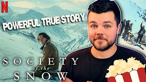 Society Of The Snow Netflix Movie Review Youtube