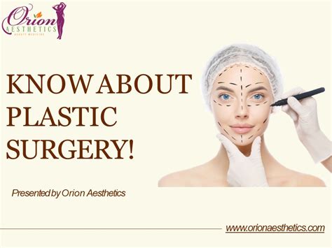 Ppt Know About Plastic Surgery Powerpoint Presentation Free To