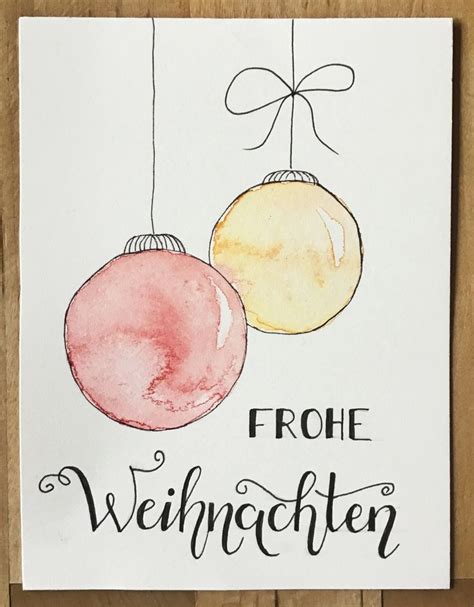 Weihnachtskarte Mit Christbaumkugeln Handlettering Aquarell Diy