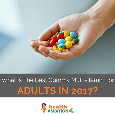 What Is The Best Gummy Multivitamin For Adults In 2018 Health Ambition