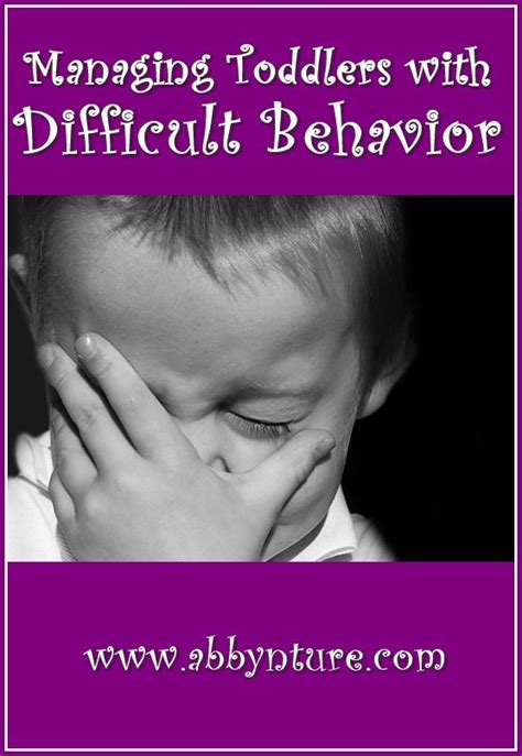 4 Tips For Managing Toddlers With Difficult Behavior Parenting Ideas