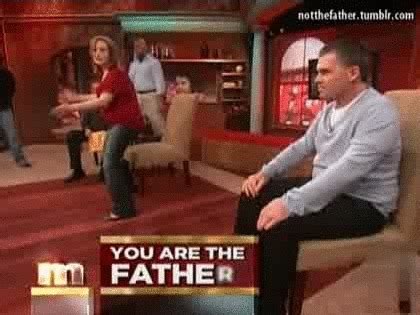 Download most popular gifs on gifer.com. The Best "You Are The Father" GIF Reactions on Maury ...