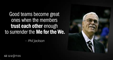 Top 25 Quotes By Phil Jackson Of 87 A Z Quotes