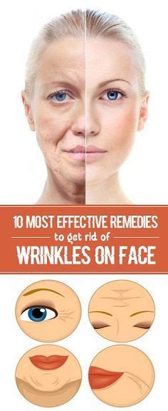 10 Most Effective Remedies To Get Rid Of Wrinkles Wrinkles Remedies