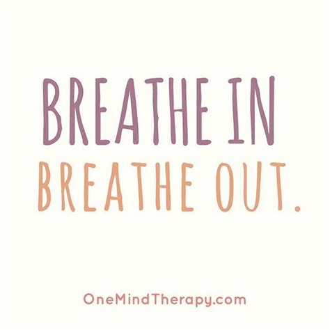 Take A Moment To Pause And Breathe Breatheinbreatheout Mindfulmoment