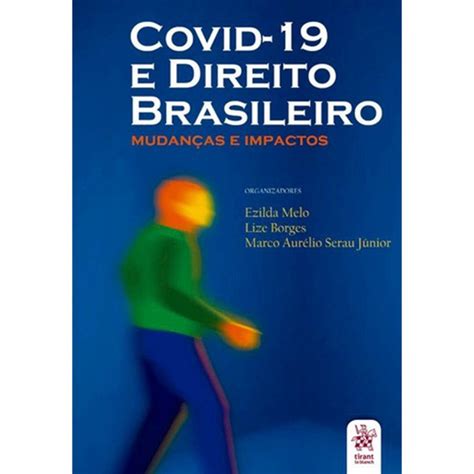 Covid E O Direito Brasileiro Em Promo O Ofertas Na Americanas