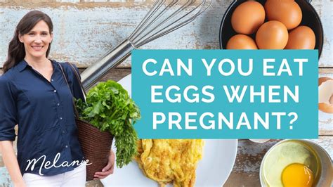 Can You Eat Eggs When Pregnant Youtube