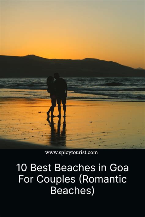 10 Best Beaches In Goa For Couples Romantic Beaches