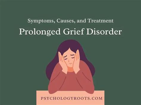 Prolonged Grief Disorder Symptoms Causes And Treatment Psychology