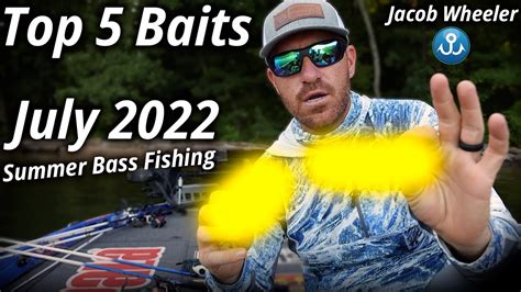 Bass Fishing Baits Of The Month July 2022 Summer Fishing Go Tos
