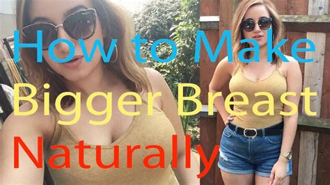 How To Get Larger Boobs Without Surgery Youtube