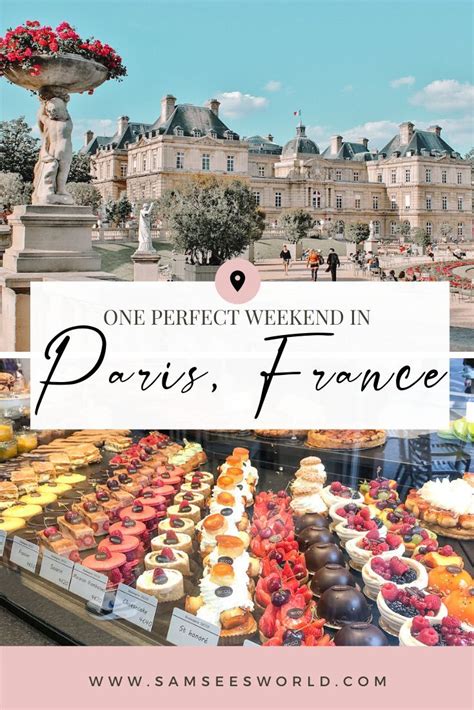One Weekend In Paris The Perfect Itinerary Artofit
