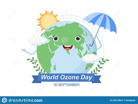 Dia Mundial Do Ozono Comemorado A De Setembro Para Sensibilizar A