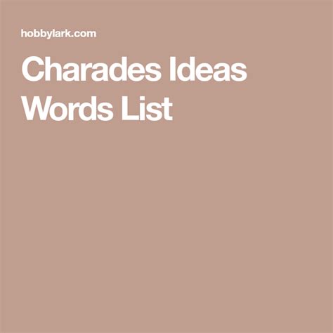 Charades Ideas Words List Charades Word List Pictionary Party Games Ideas Thoughts
