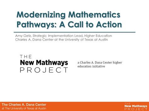 Modernizing Mathematics Pathways A Call To Action A Charles A Dana