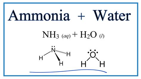 Equation For Nh3 H2o Ammonia Water Youtube