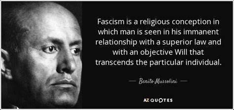 Benito Mussolini Quote Fascism Is A Religious Conception