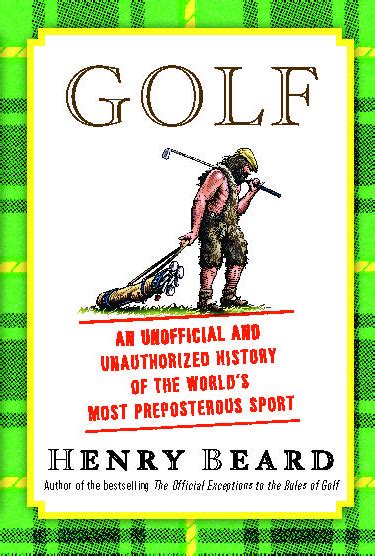 Golf Book By Henry Beard Official Publisher Page Simon And Schuster Uk