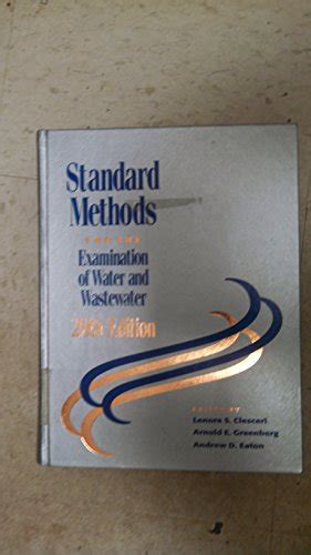 Standard Methods For Examination Of Water And Wastewater 9780875532356