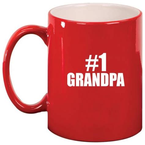 1 Grandpa Ceramic Coffee Tea Mug Cup Red T For Grandpa Walmart