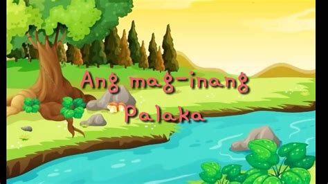 Ang Mag Inang Palaka Youtube