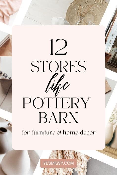 Stores Like Pottery Barn 25 Alternatives To Shop Online Yesmissy