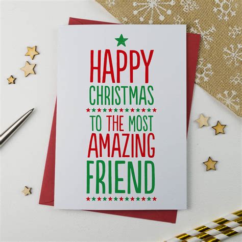 Amazing Friend Christmas Card By A Is For Alphabet