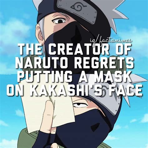 Pin By Wacky Artistry On Anime Facts Naruto Facts Kakashi Face Anime