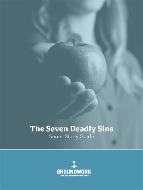 Seven Deadly Sins Bible Study Groundwork Bible Study