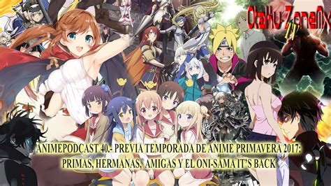 Otaku Zonemxtv Redacted Animepodcast 40 Previa Temporada De Anime