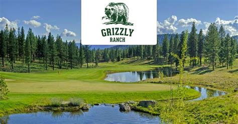 Grizzly Ranch Golf Club Northern California Golf Deals Save 35