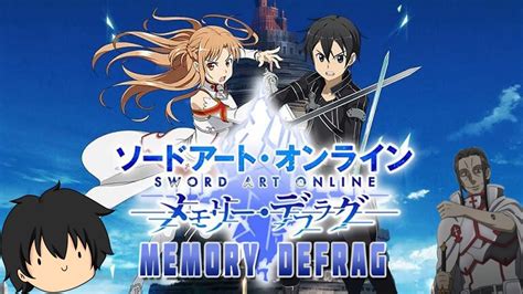 Thanks to this popularity, many different titles inspired by it have been created. Sword Art Online Memory Defrag | Part 3 | Kuradeel (Lvl 65 ...
