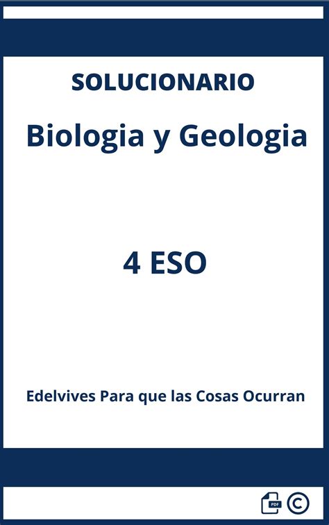 Solucionario Biologia Y Geologia 4 ESO Edelvives Para Que Las Cosas