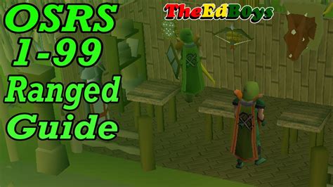 Osrs 1 99 Range Guide Updated Old School Runescape Ranged Guide Youtube