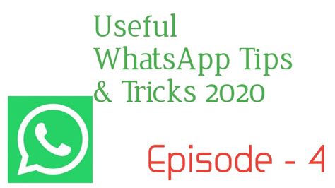 Useful Whatsapp Tips And Tricks Technology Basics 4 Youtube