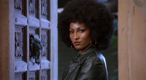 The Unfinished Legacy Of Pam Grier Bitch Flicks