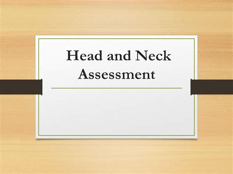 Solution Head And Neck Assessment Studypool