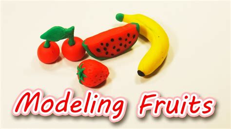 How To Make Fruits Modeling Clay For Kids Gigaga Tv