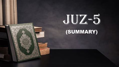 Aplikasi al quran digital juz 13, desertai audio (offline). JUZ 5 | جُزْءْ-5 | SUMMARY | Al-Quran | English | Isra ...