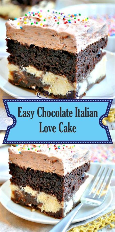 This is a list of italian desserts and pastries. Easy Chocolate Italian Love Cake | Italian desserts easy ...