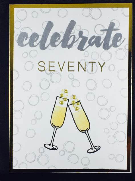 Stampin Up 70th Birthday Card Stampin Up Cheers To You Happy