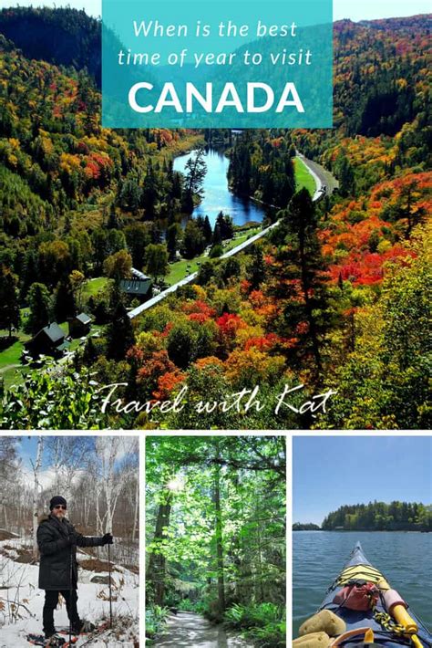 When Is The Best Time Of Year To Visit Canada Travel With Kat