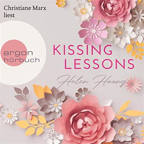 Kissing Lessons German Edition Kiss Love And Heart 1 Audio Download