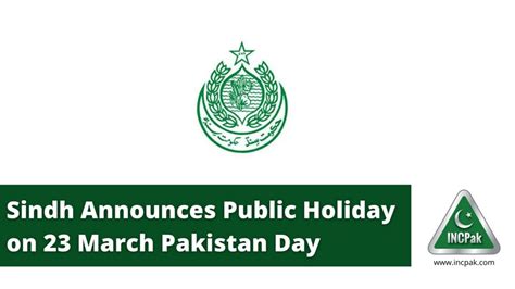 Sindh Announces Public Holiday On Pakistan Day 23 March 2022 Incpak