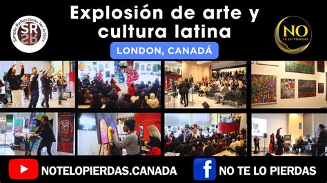 Así se vive el arte y la cultura latina en London YouTube