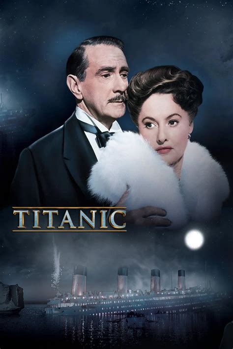 Titanic 1953 Titanic Movie Movie Posters Titanic Movie Poster