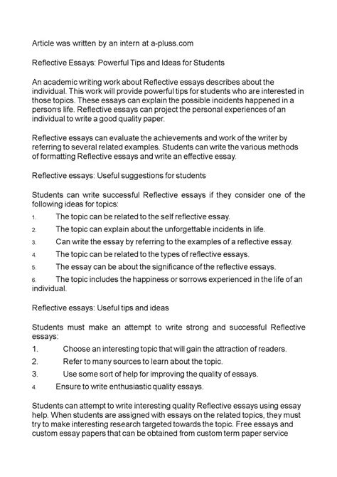 A reflective essay is a piece of writing in which an author goes through their personal life experiences to either teach a lesson or give life advice. 014 Reflective Writing And The Revision Process What Were ...