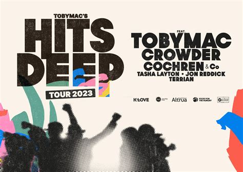 Tobymacs Hits Deep Tour 2023 H E B Center