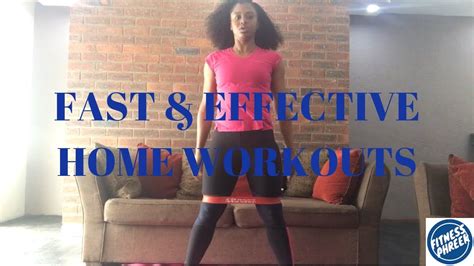 Effective Home Workouts To Get Fit Youtube