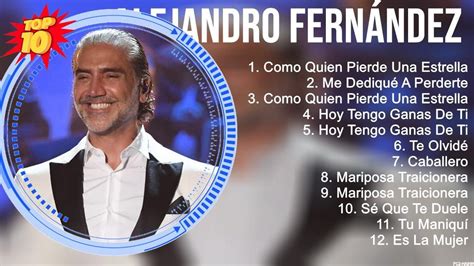 Greatest Hits Alejandro Fernández álbum completo 2023 Mejores